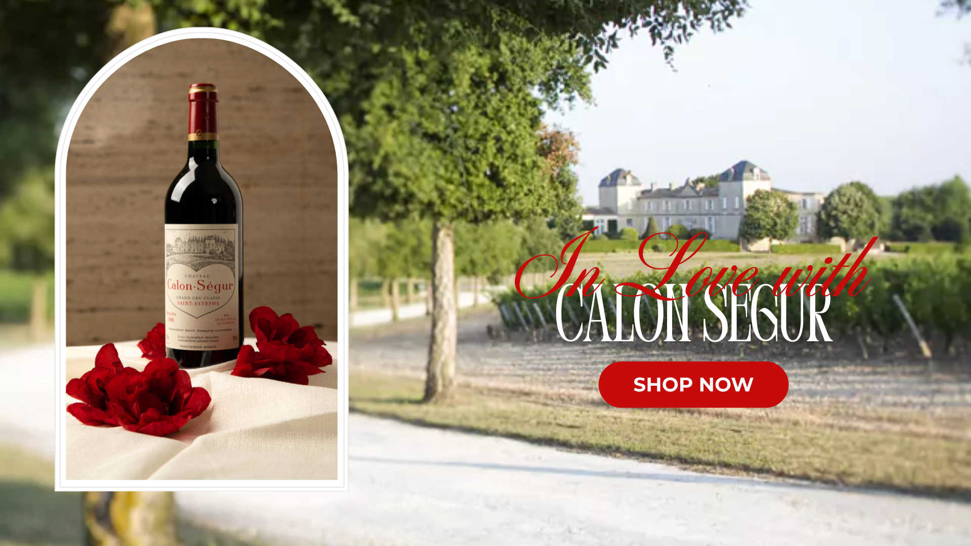 Calon In Love with Calon Segur – Grand Vin Pte Ltd