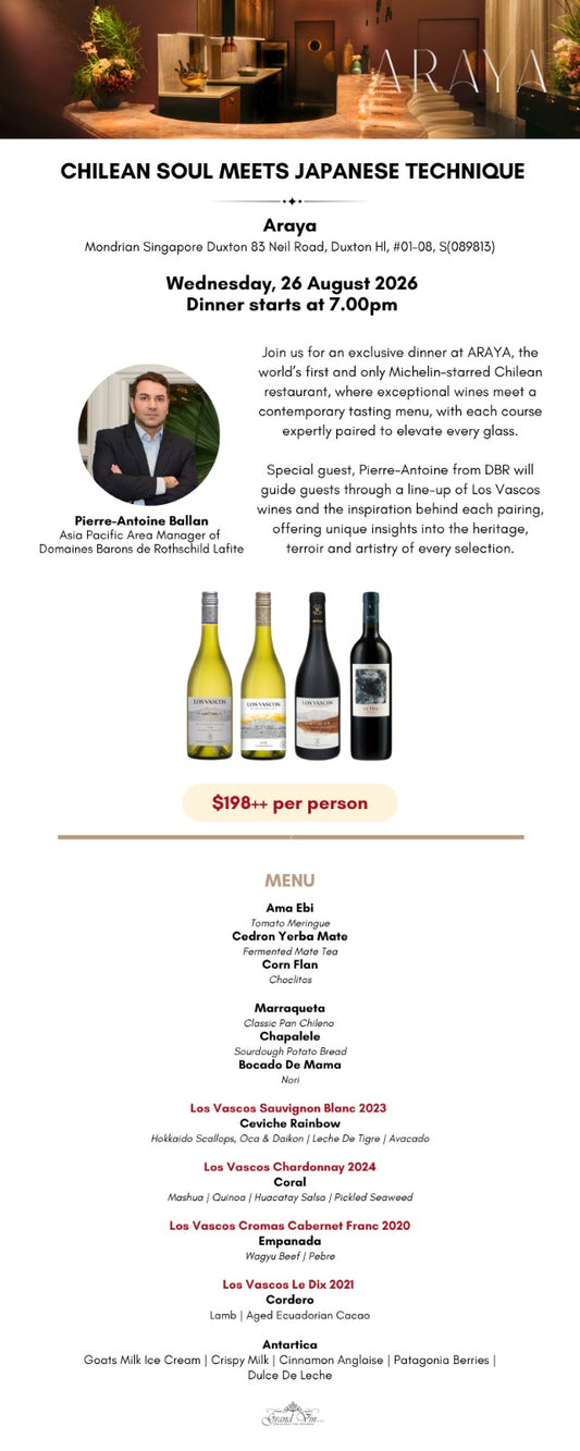 [21 Sep] Chilean Soul Meets Japanese Technique at Araya - Grand Vin Pte Ltd