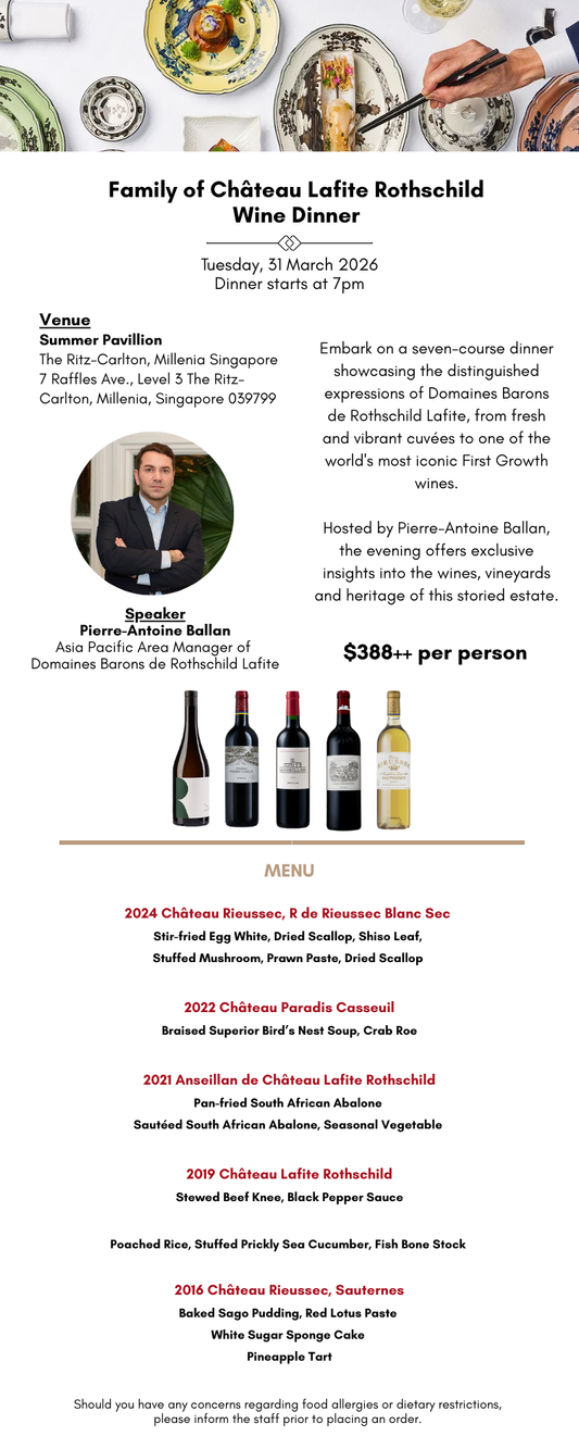 [31 Mar] Family of Château Lafite Rothschild Wine Dinner - Grand Vin Pte Ltd