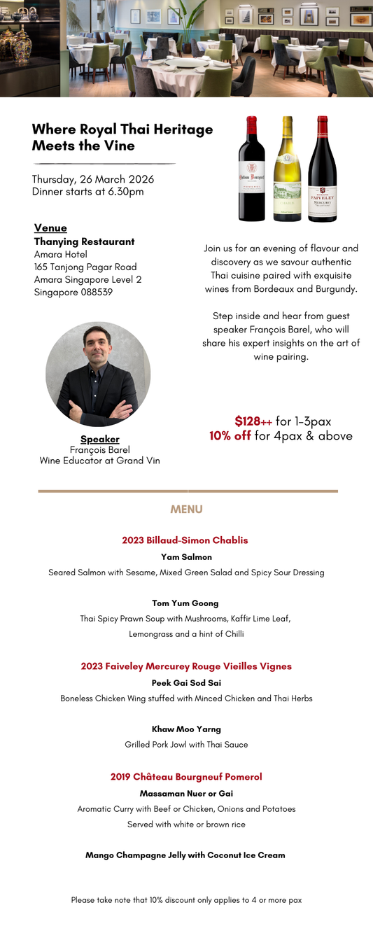 [26 Mar] Where Royal Thai Heritage Meets the Vine Wine Dinner - Grand Vin Pte Ltd