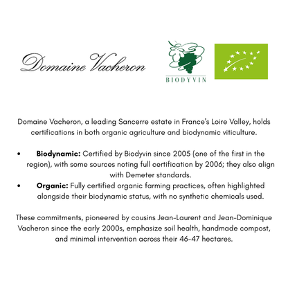 Domaine Vacheron Certified Biodynamic and Organic