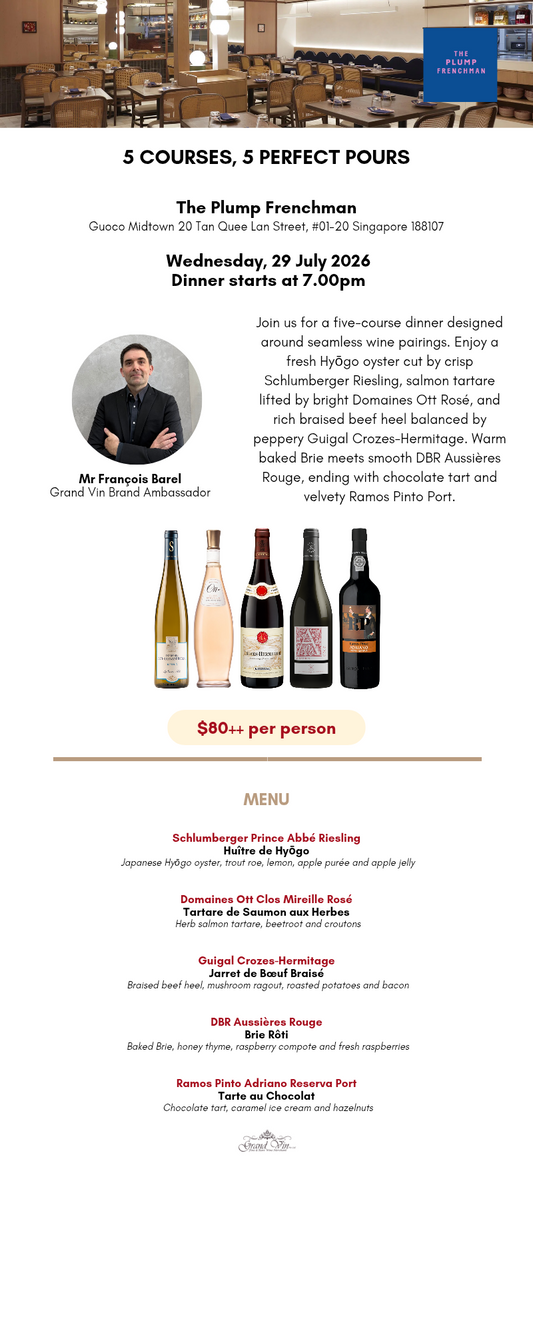 [29 Jul] 5 Courses, 5 Perfect Pours at The Plump Frenchman - Grand Vin Pte Ltd